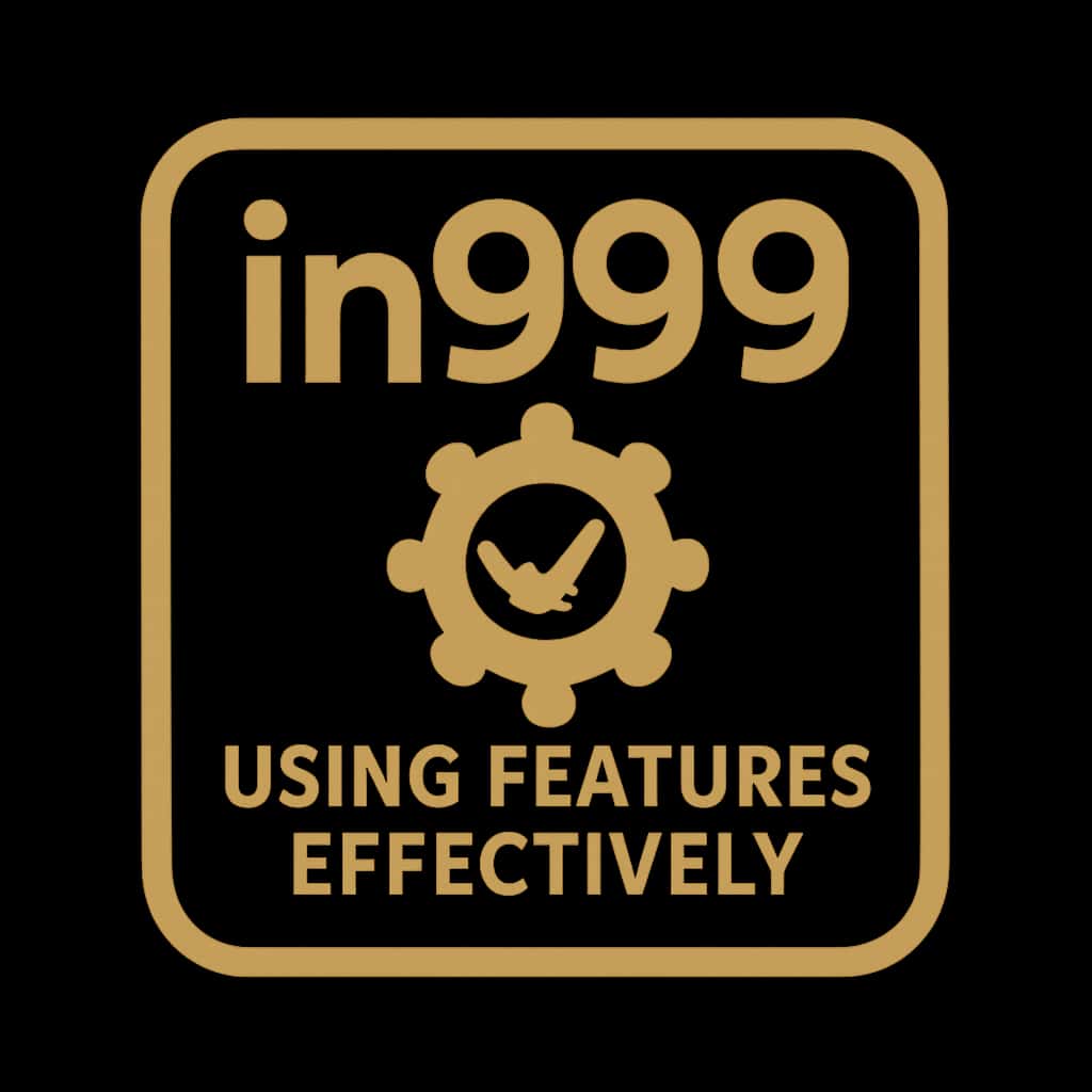 A badge illustrating the concept of using in999 features effectively.